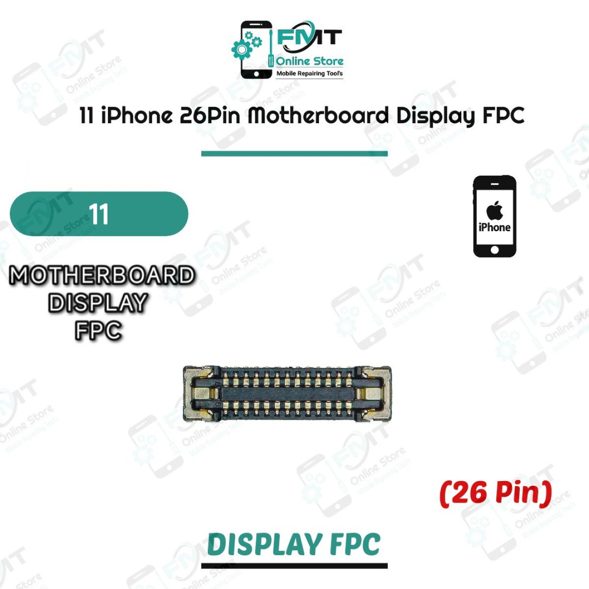 11 iPhone 26Pin Motherboard Display FPC