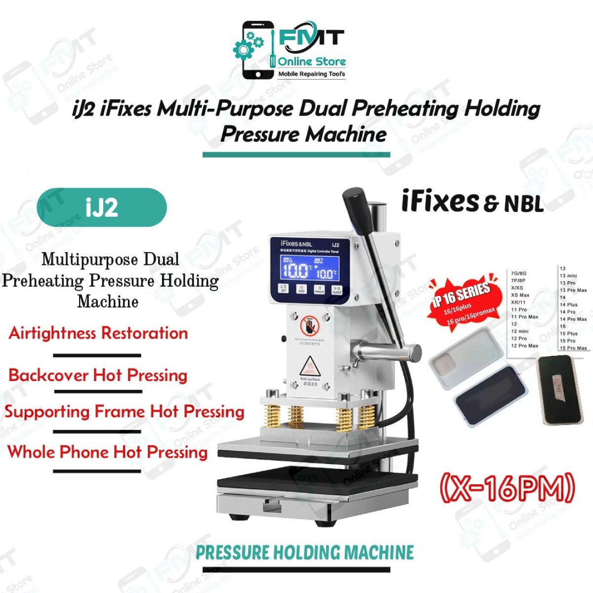 iJ2 iFixes Multi-Purpose Dual Preheating Holding Pressure Machine